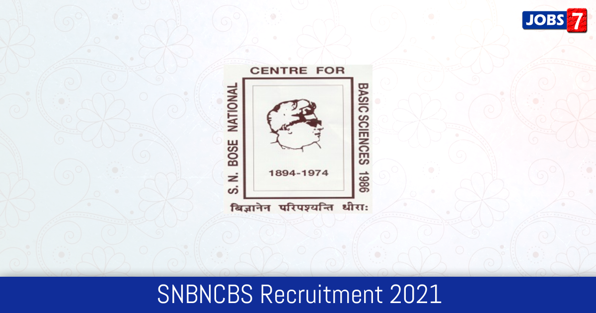 SNBNCBS Recruitment 2024:  Jobs in SNBNCBS | Apply @ www.bose.res.in