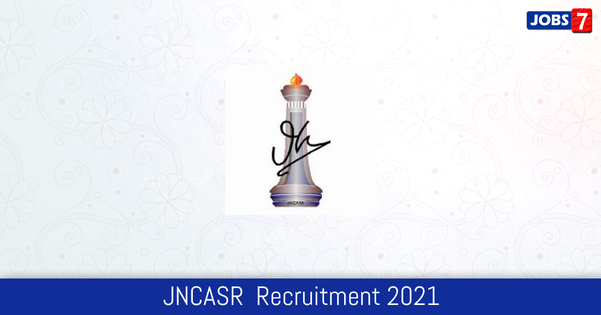 JNCASR  Recruitment 2024:  Jobs in JNCASR  | Apply @ www.jncasr.ac.in