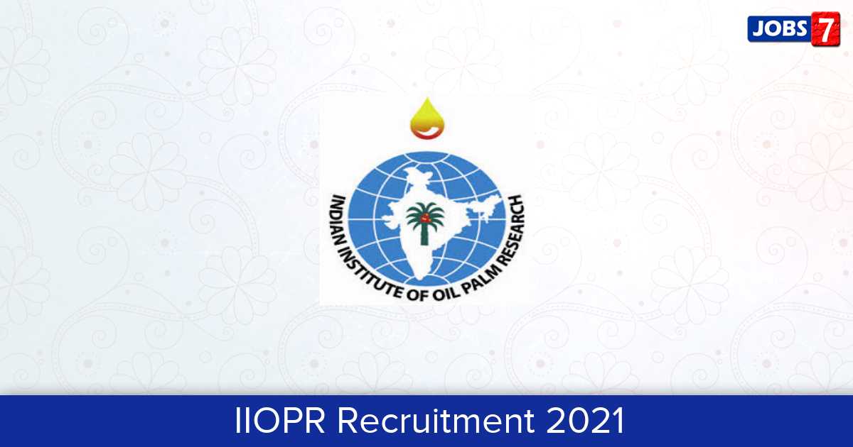 IIOPR Recruitment 2024:  Jobs in IIOPR | Apply @ iiopr.icar.gov.in
