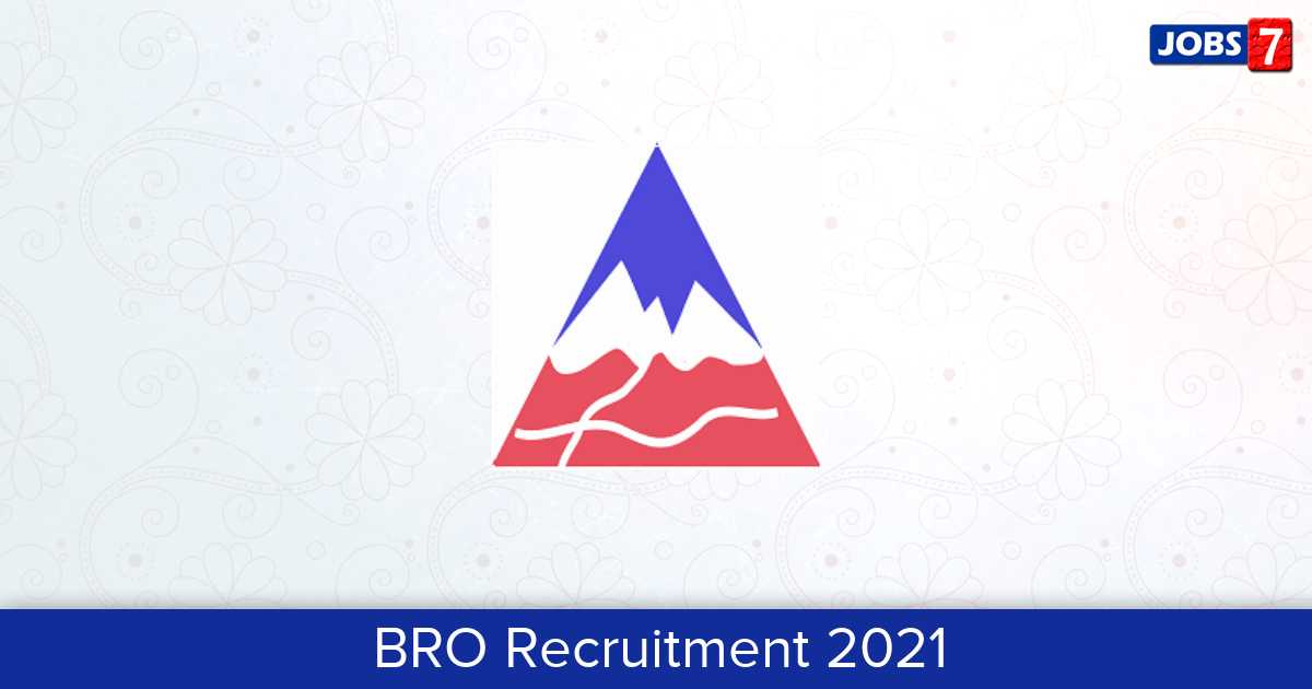 BRO Recruitment 2024: 302 Jobs in BRO | Apply @ www.bro.gov.in