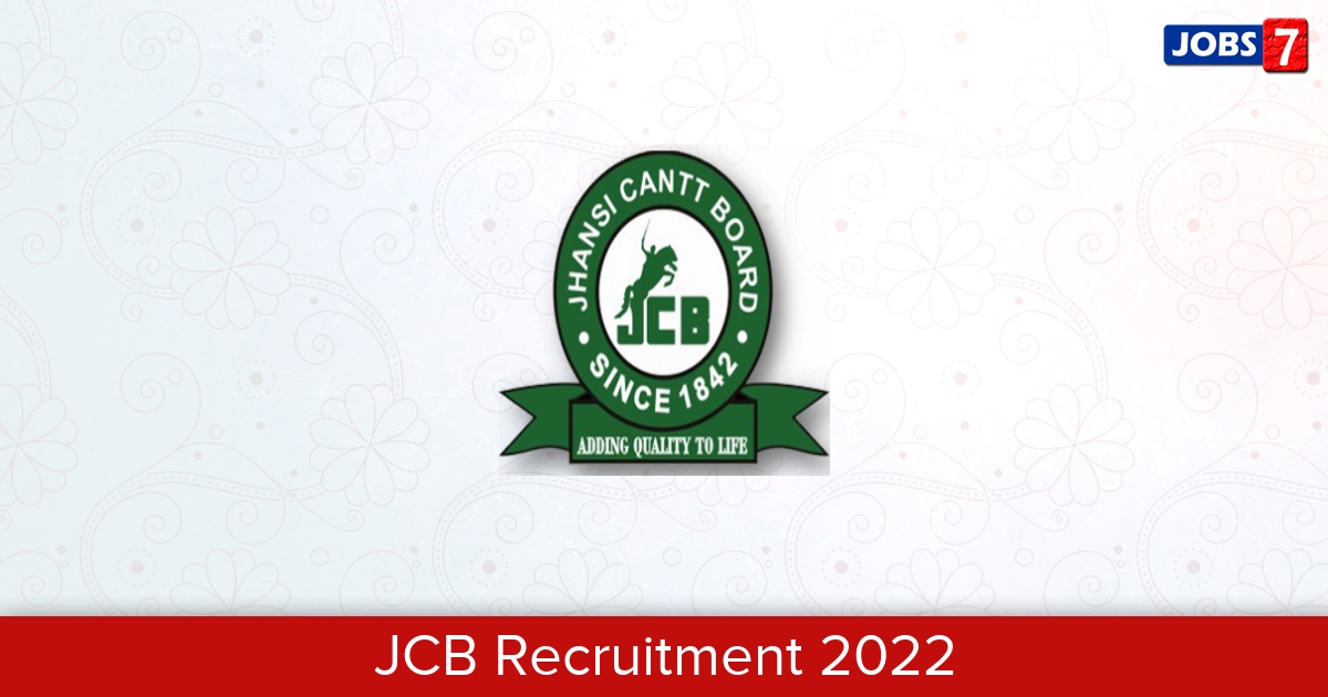 JCB Recruitment 2024:  Jobs in JCB | Apply @ jhansi.cantt.gov.in