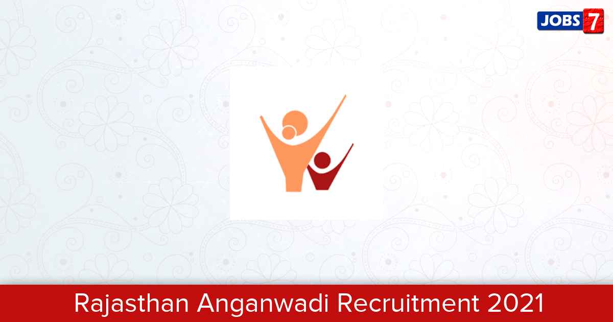 Rajasthan Anganwadi Recruitment 2024:  Jobs in Rajasthan Anganwadi | Apply @ www.wcd.rajasthan.gov.in