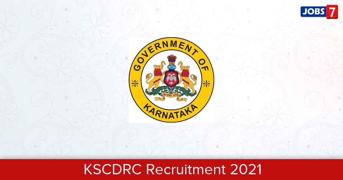KSCDRC Recruitment 2024:  Jobs in KSCDRC | Apply @ kscdrc.kar.nic.in