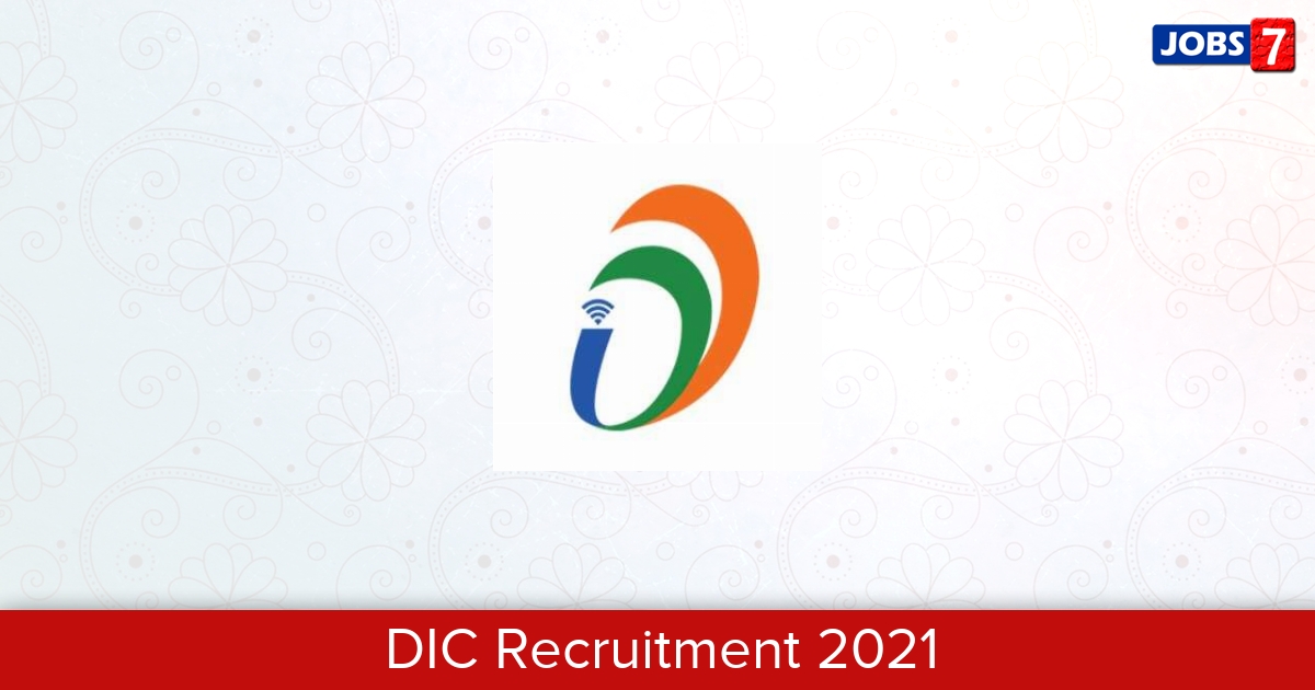 DIC Recruitment 2024:  Jobs in DIC | Apply @ dic.gov.in