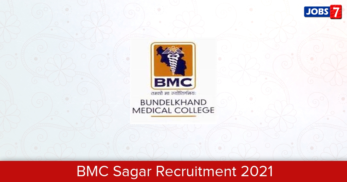 BMC Sagar Recruitment 2024:  Jobs in BMC Sagar | Apply @ bmcsagar.edu.in