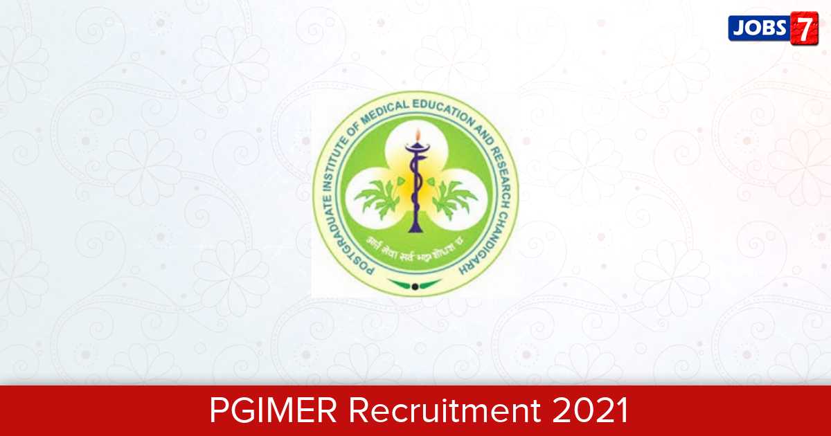PGIMER Recruitment 2024: 1 Jobs in PGIMER | Apply @ pgimer.edu.in