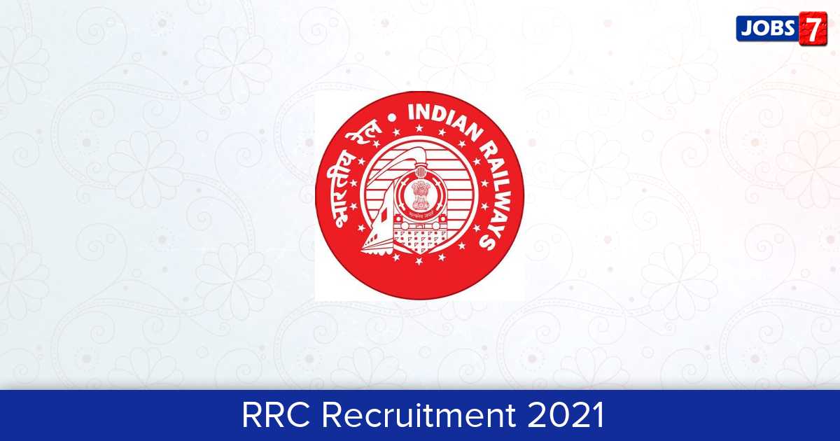 RRC Recruitment 2023:  Jobs in RRC | Apply @ rrcmas.in