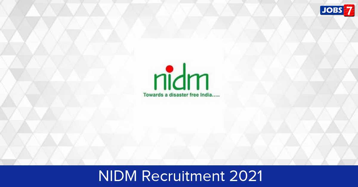 NIDM Recruitment 2024:  Jobs in NIDM | Apply @ nidm.gov.in
