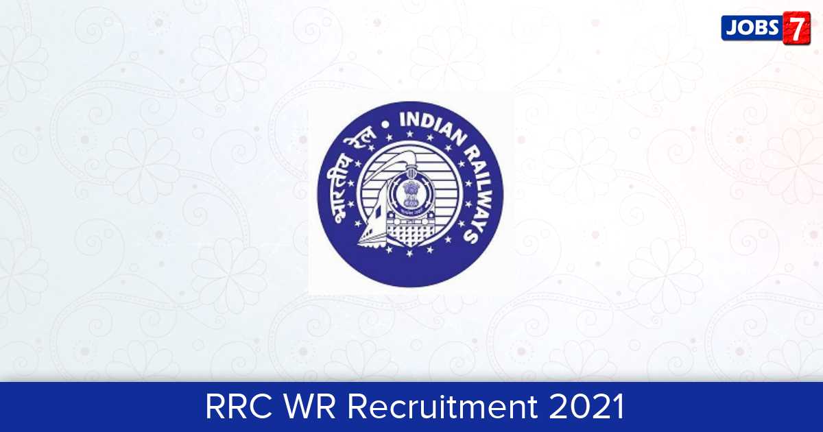 RRC WR Recruitment 2024:  Jobs in RRC WR | Apply @ www.rrc-wr.com