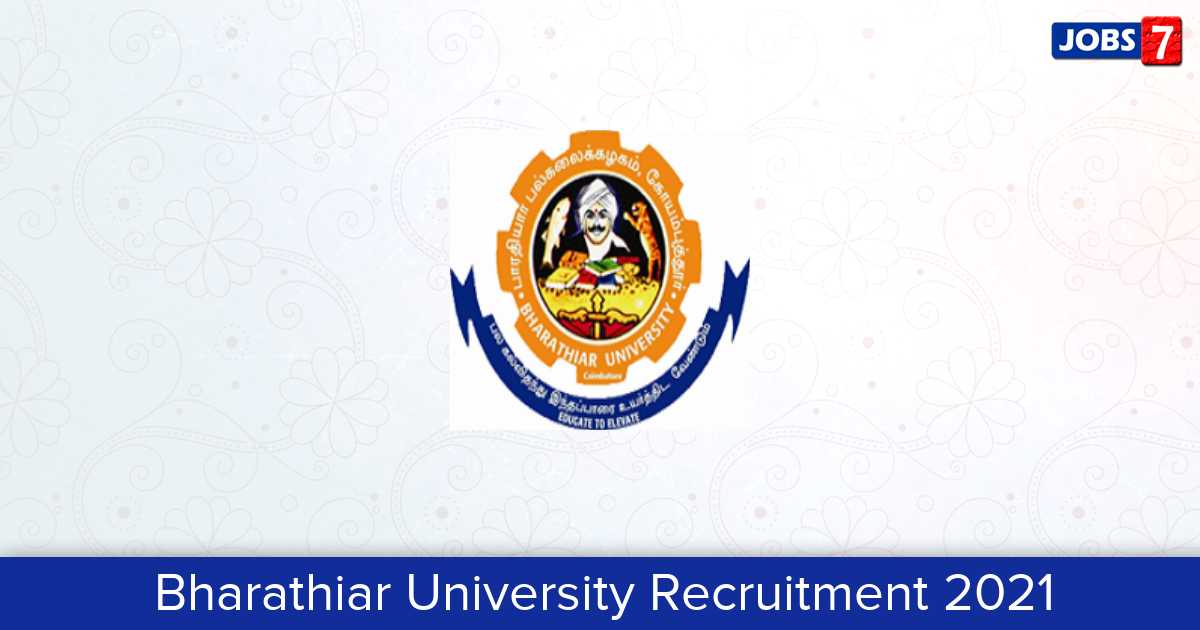 Bharathiar University Recruitment 2024:  Jobs in Bharathiar University | Apply @ www.b-u.ac.in
