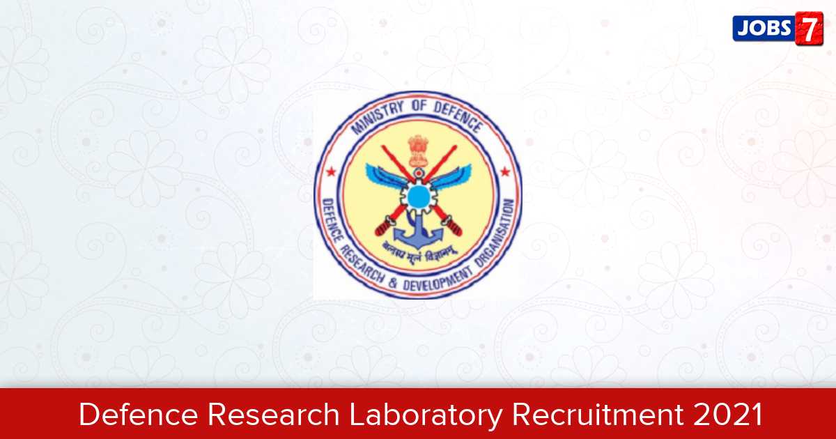 Defence Research Laboratory Recruitment 2024:  Jobs in Defence Research Laboratory | Apply @ www.drdo.gov.in
