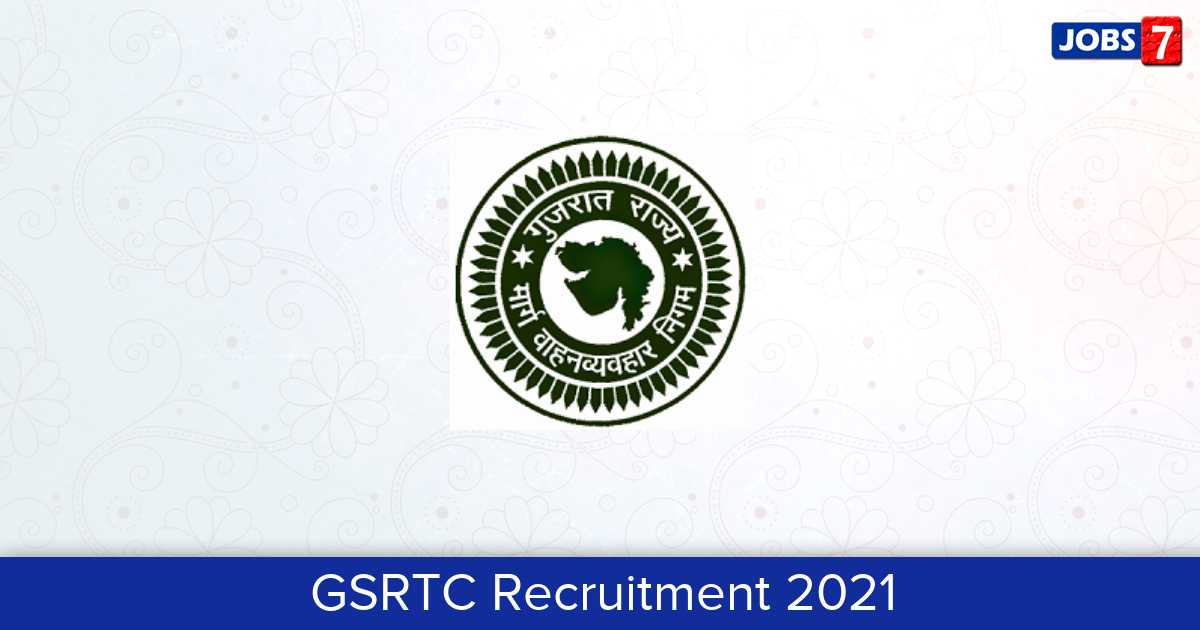 GSRTC Recruitment 2024: 3 Jobs in GSRTC | Apply @ gsrtc.in