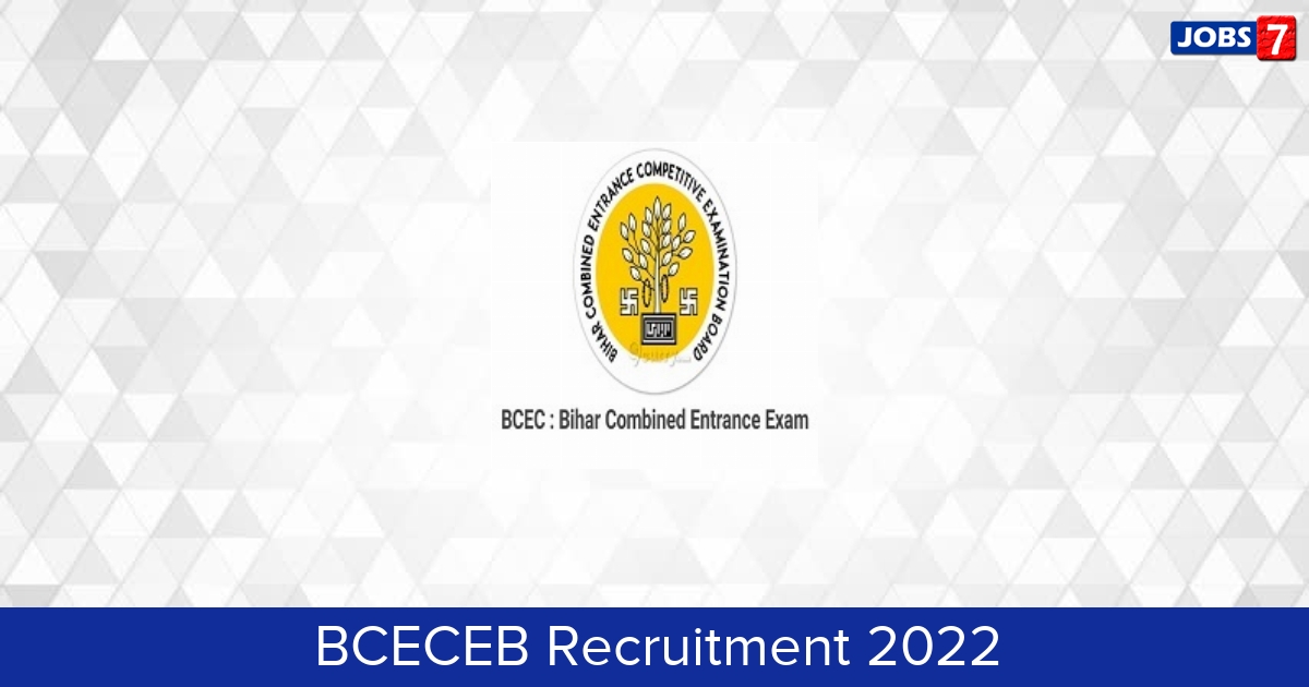 BCECEB Recruitment 2024:  Jobs in BCECEB | Apply @ bceceboard.bihar.gov.in