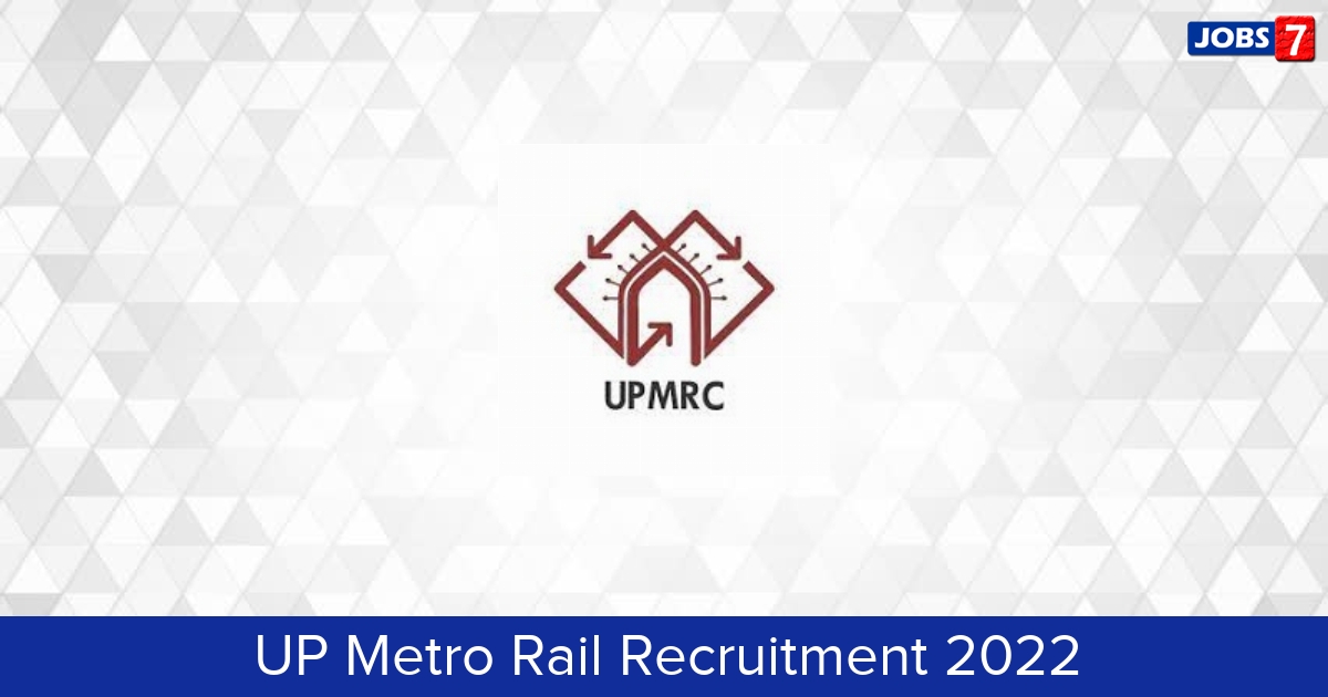 UP Metro Rail Recruitment 2024:  Jobs in UP Metro Rail | Apply @ lmrcl.com