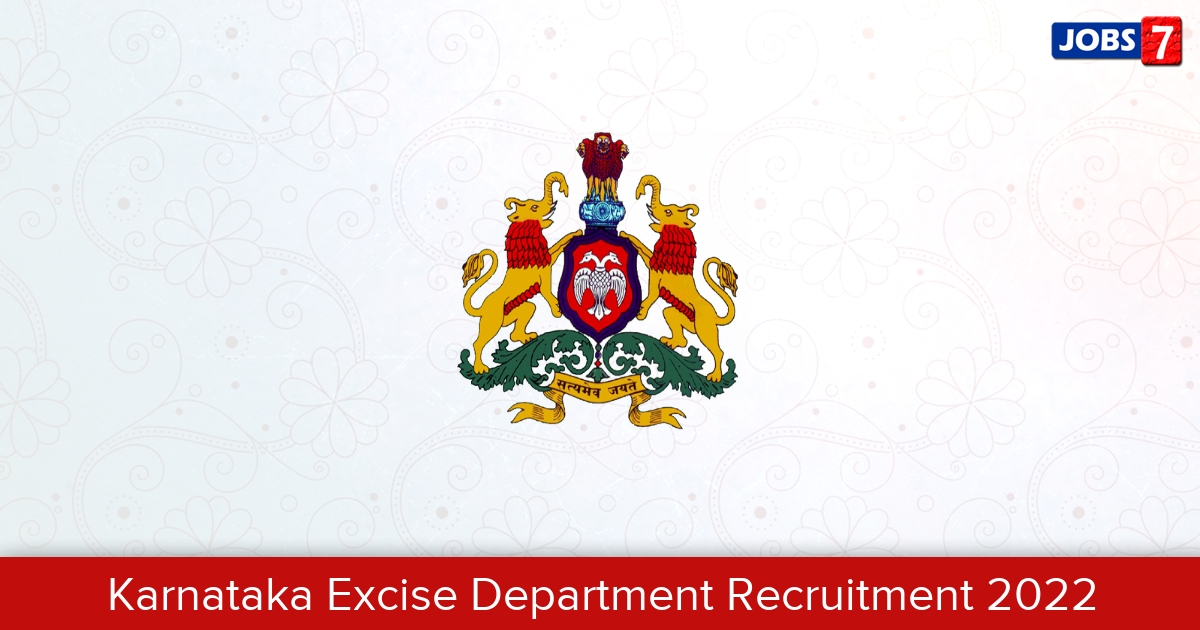 Karnataka Excise Department Recruitment 2024:  Jobs in Karnataka Excise Department | Apply @ stateexcise.karnataka.gov.in/page/About+Us/Exci