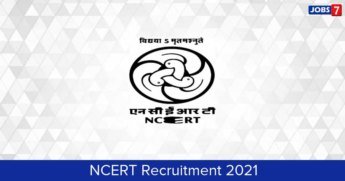 NCERT Recruitment 2024:  Jobs in NCERT | Apply @ ncert.nic.in