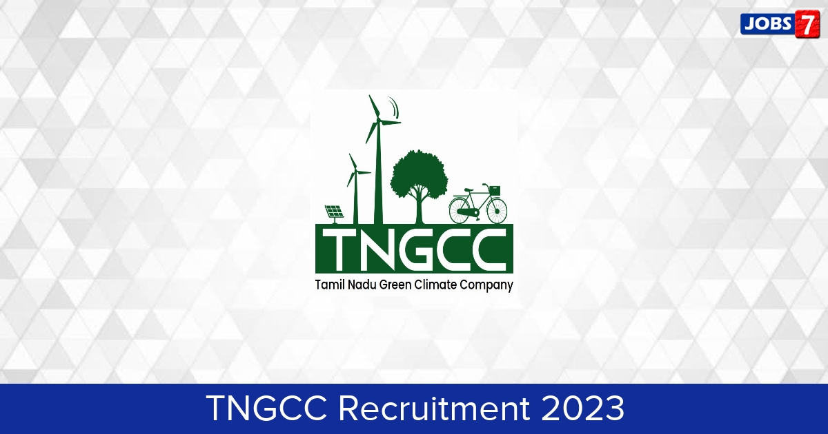 TNGCC Recruitment 2024:  Jobs in TNGCC | Apply @ tngreencompany.com/home