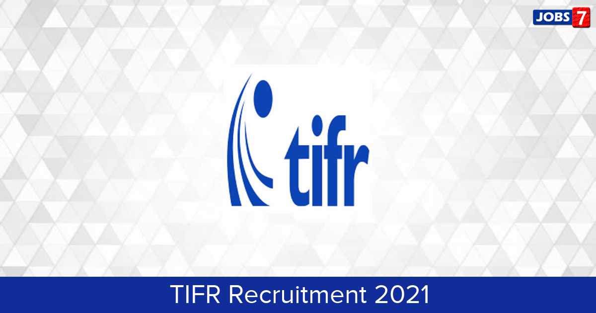 TIFR Recruitment 2024: 13 Jobs in TIFR | Apply @ www.tifr.res.in