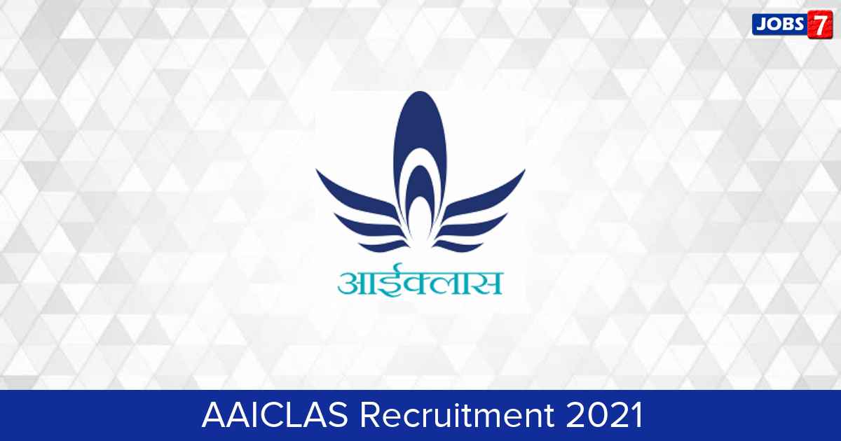 AAICLAS Recruitment 2024:  Jobs in AAICLAS | Apply @ aaiclas-ecom.org
