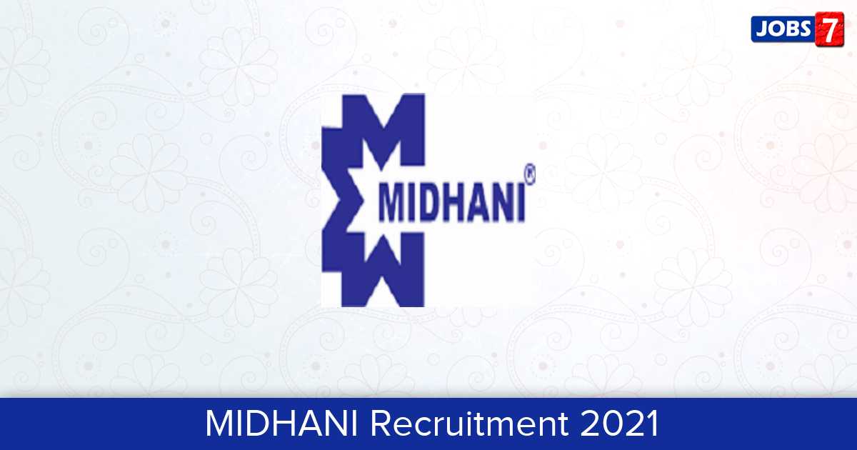MIDHANI Recruitment 2024:  Jobs in MIDHANI | Apply @ midhani-india.in