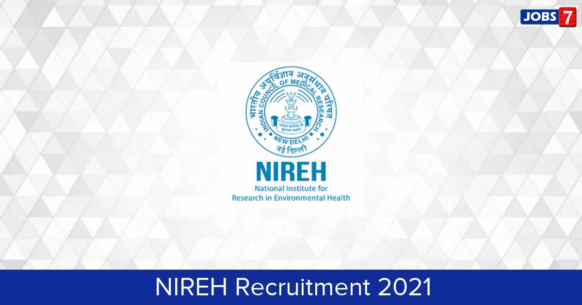NIREH Recruitment 2024:  Jobs in NIREH | Apply @ nireh.icmr.org.in