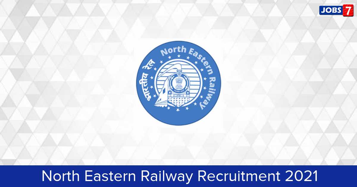 North Eastern Railway Recruitment 2023: 5 Jobs in North Eastern Railway | Apply @ ner.indianrailways.gov.in
