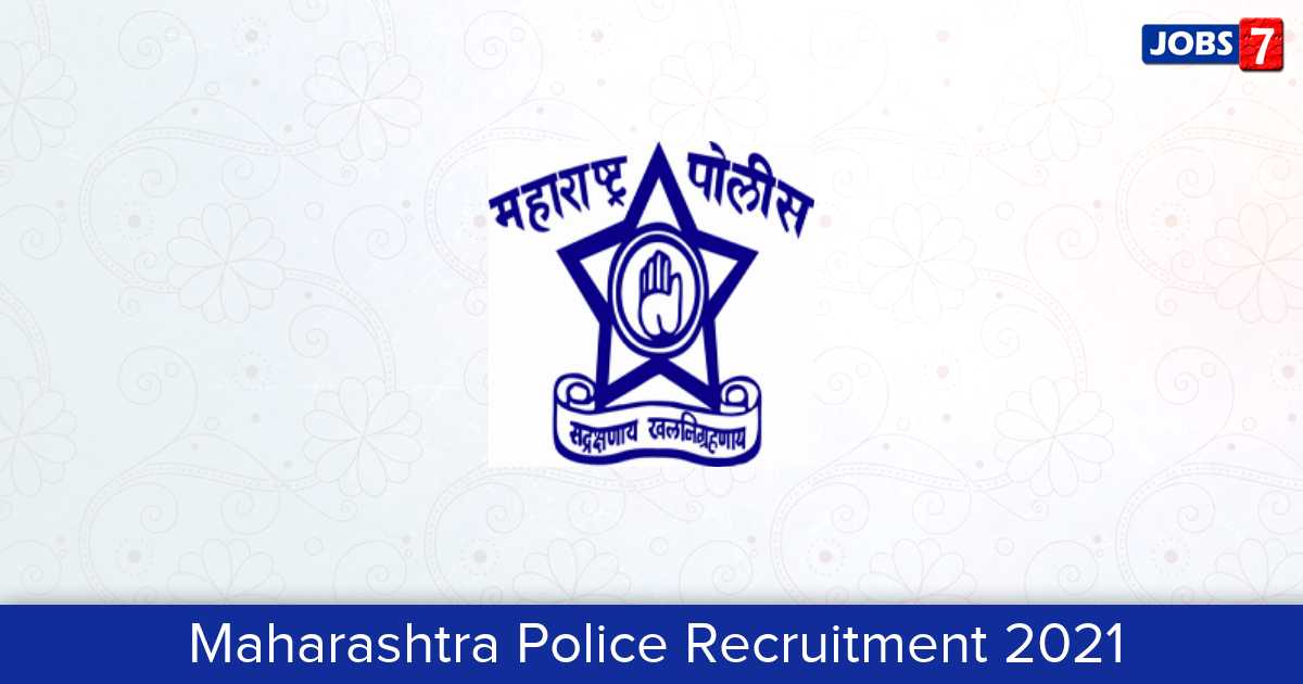Maharashtra Police Recruitment 2024:  Jobs in Maharashtra Police | Apply @ mahapolice.gov.in