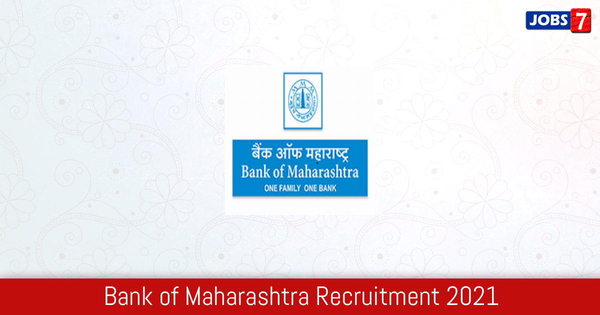 Bank of Maharashtra Recruitment 2023:  Jobs in Bank of Maharashtra | Apply @ www.bankofmaharashtra.in
