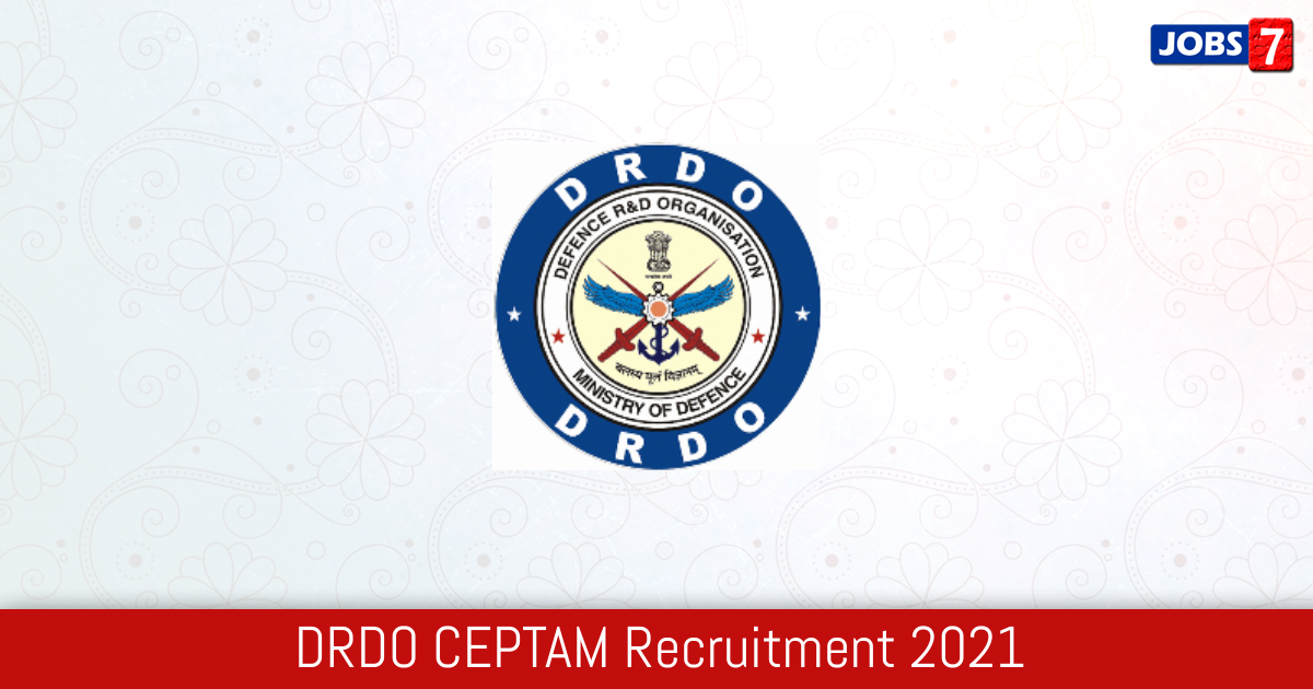 DRDO CEPTAM Recruitment 2024:  Jobs in DRDO CEPTAM | Apply @ www.drdo.gov.in