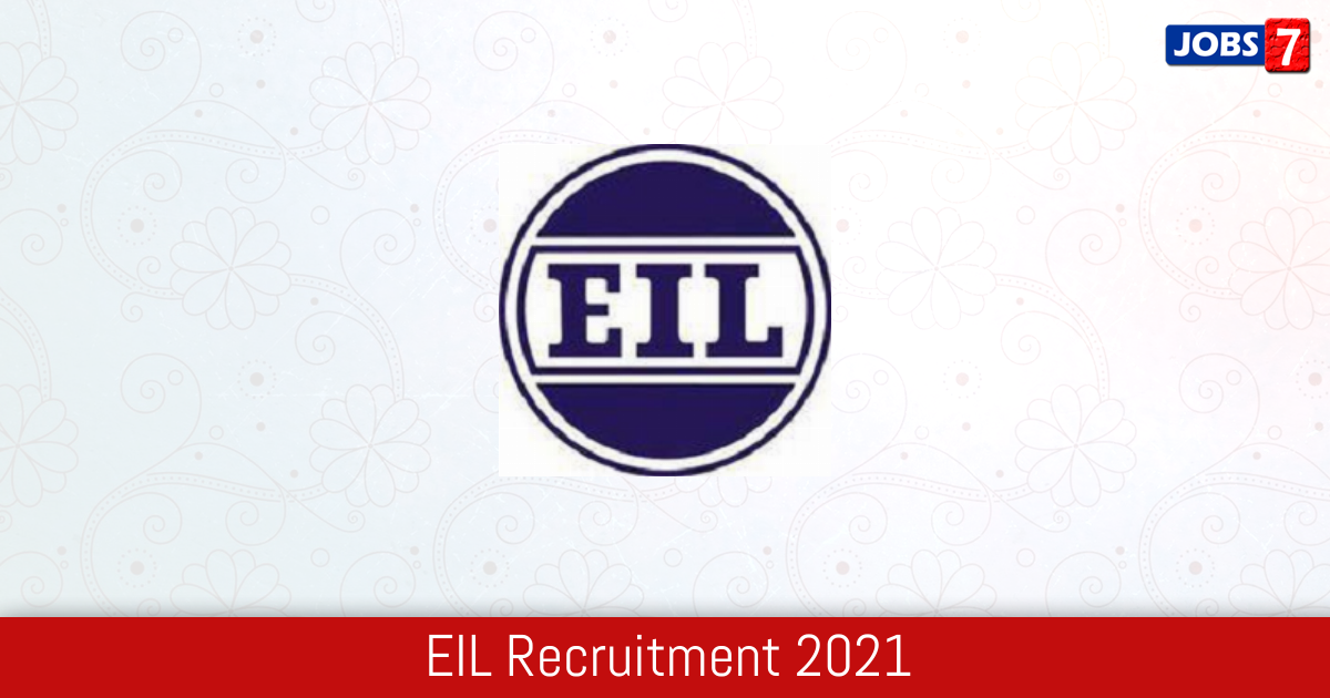 EIL Recruitment 2024:  Jobs in EIL | Apply @ engineersindia.com