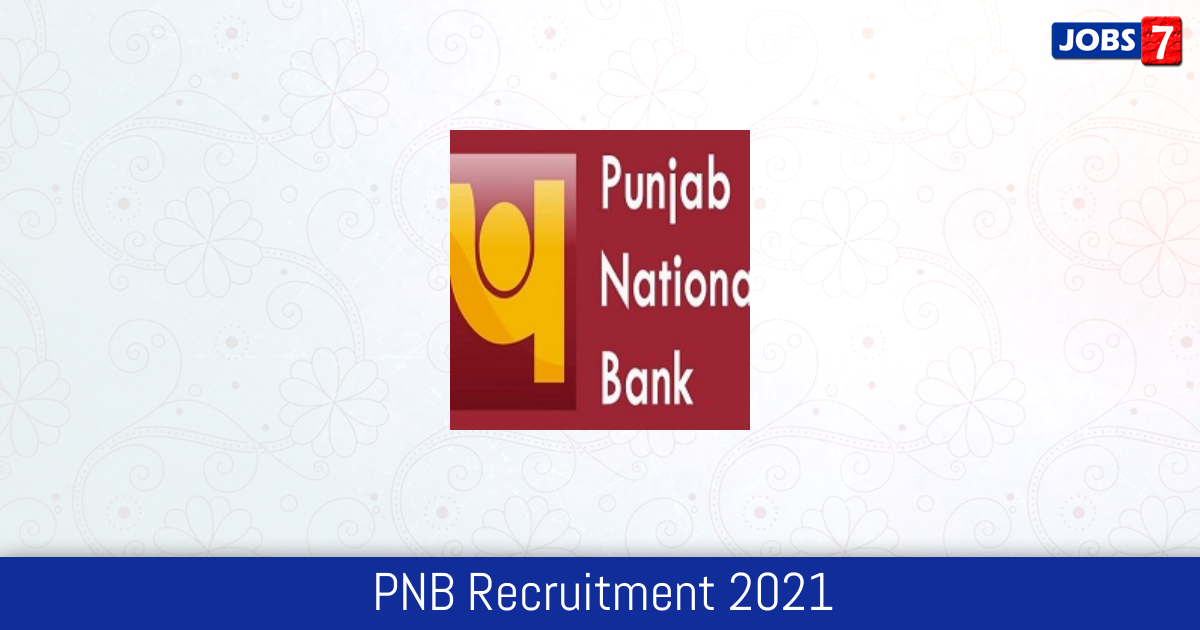 PNB Recruitment 2024:  Jobs in PNB | Apply @ www.pnbindia.in