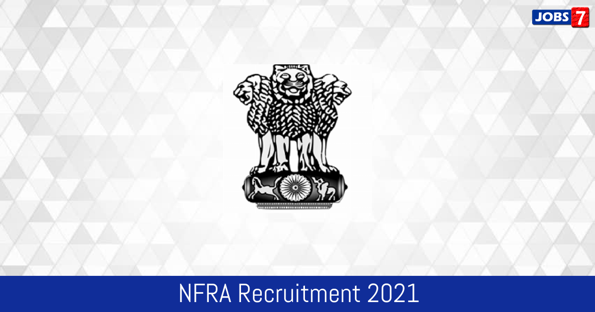 NFRA Recruitment 2024:  Jobs in NFRA | Apply @ nfra.gov.in