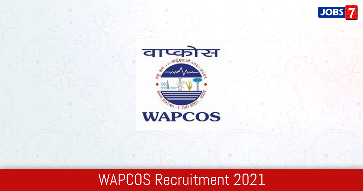 WAPCOS Recruitment 2024:  Jobs in WAPCOS | Apply @ www.wapcos.gov.in