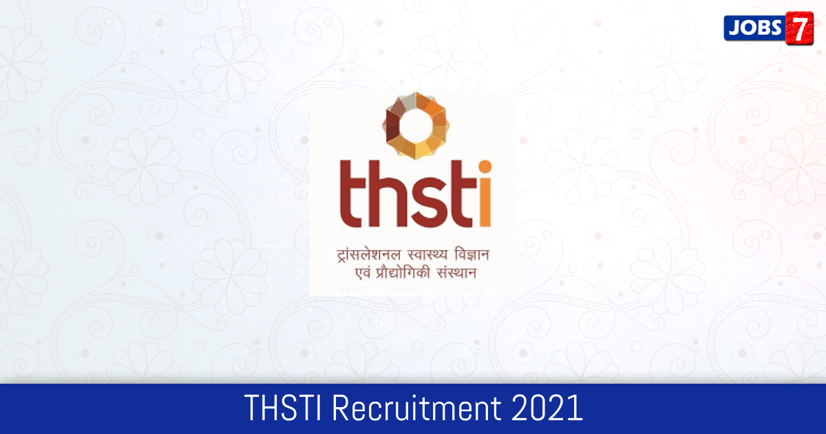 THSTI Recruitment 2024:  Jobs in THSTI | Apply @ thsti.in