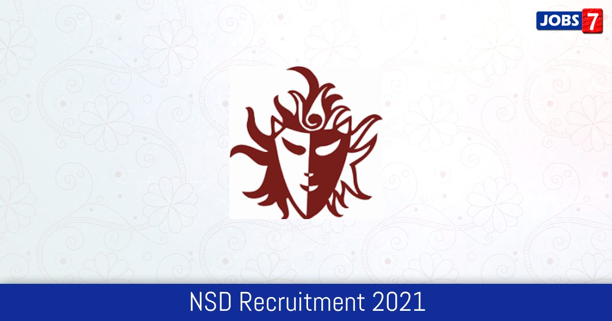NSD Recruitment 2024:  Jobs in NSD | Apply @ nsd.gov.in