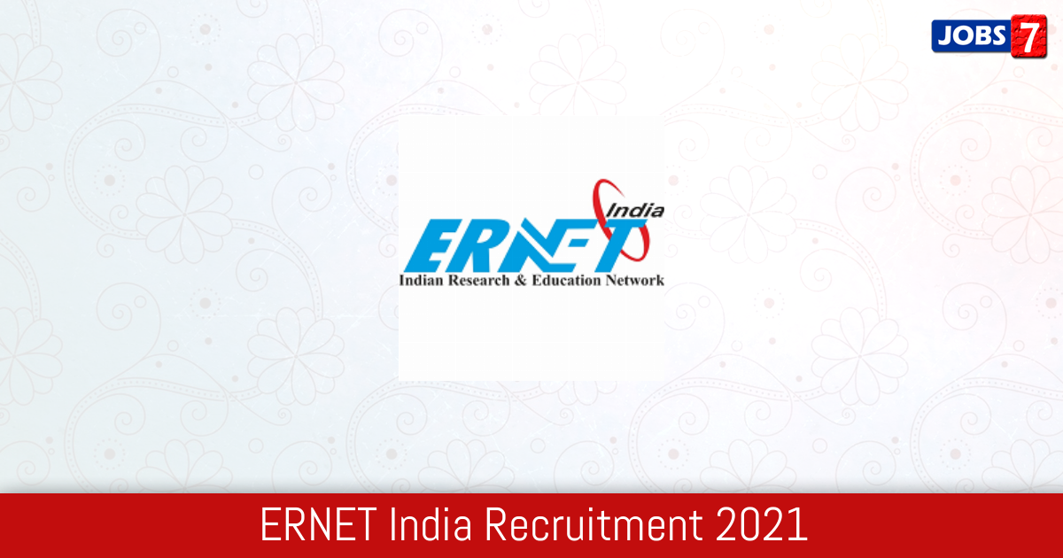 ERNET India Recruitment 2024:  Jobs in ERNET India | Apply @ ernet.in