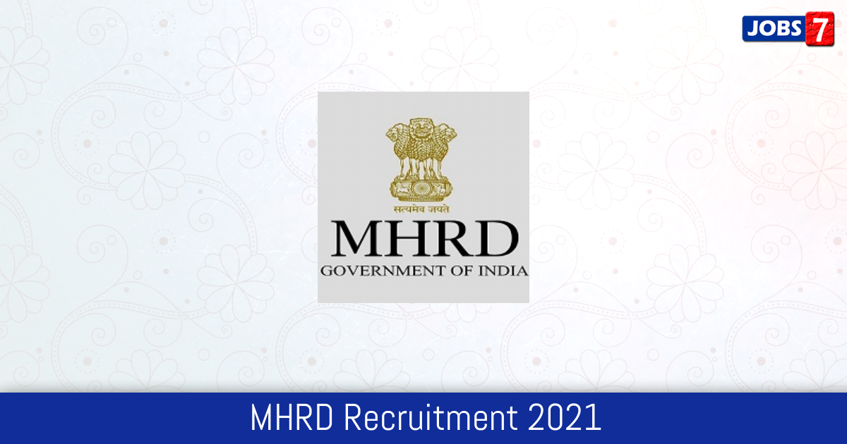 MHRD Recruitment 2024:  Jobs in MHRD | Apply @ mhrd.gov.in