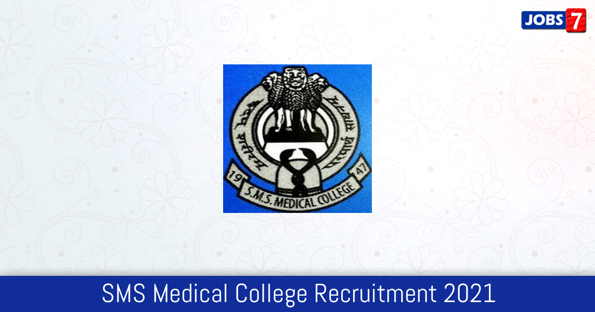 SMS Medical College Recruitment 2024:  Jobs in SMS Medical College | Apply @ education.rajasthan.gov.in