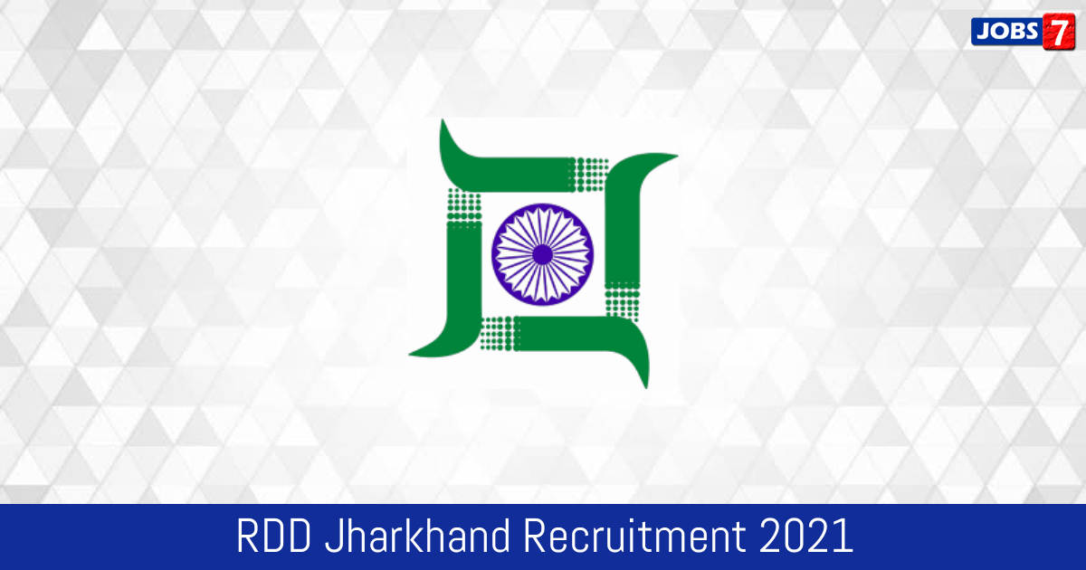RDD Jharkhand Recruitment 2024:  Jobs in RDD Jharkhand | Apply @ applyrdd.jharkhand.gov.in