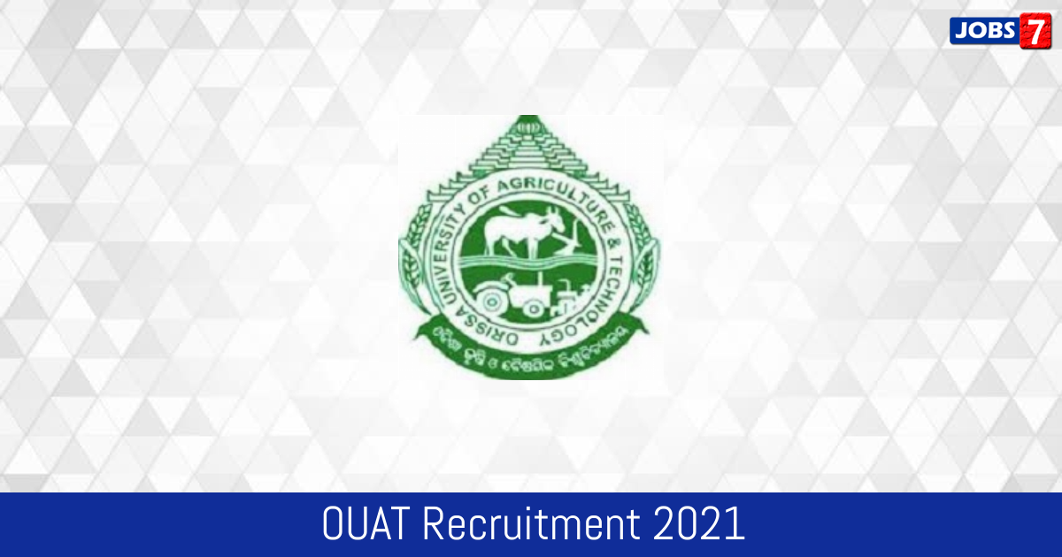 OUAT Recruitment 2024:  Jobs in OUAT | Apply @ www.ouat.nic.in