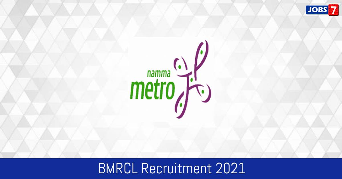 BMRCL Recruitment 2024:  Jobs in BMRCL | Apply @ english.bmrc.co.in