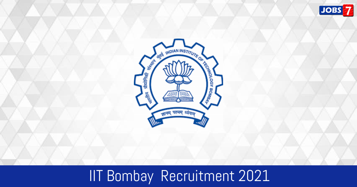 IIT Bombay  Recruitment 2024: 1 Jobs in IIT Bombay  | Apply @ www.iitb.ac.in