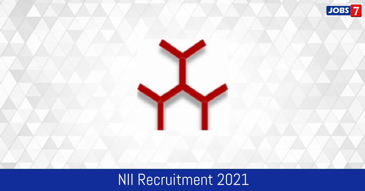 NII Recruitment 2024: 2 Jobs in NII | Apply @ www.nii.res.in