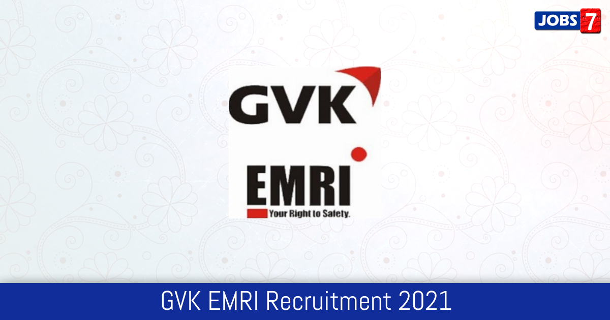 GVK EMRI Recruitment 2024:  Jobs in GVK EMRI | Apply @ www.emri.in