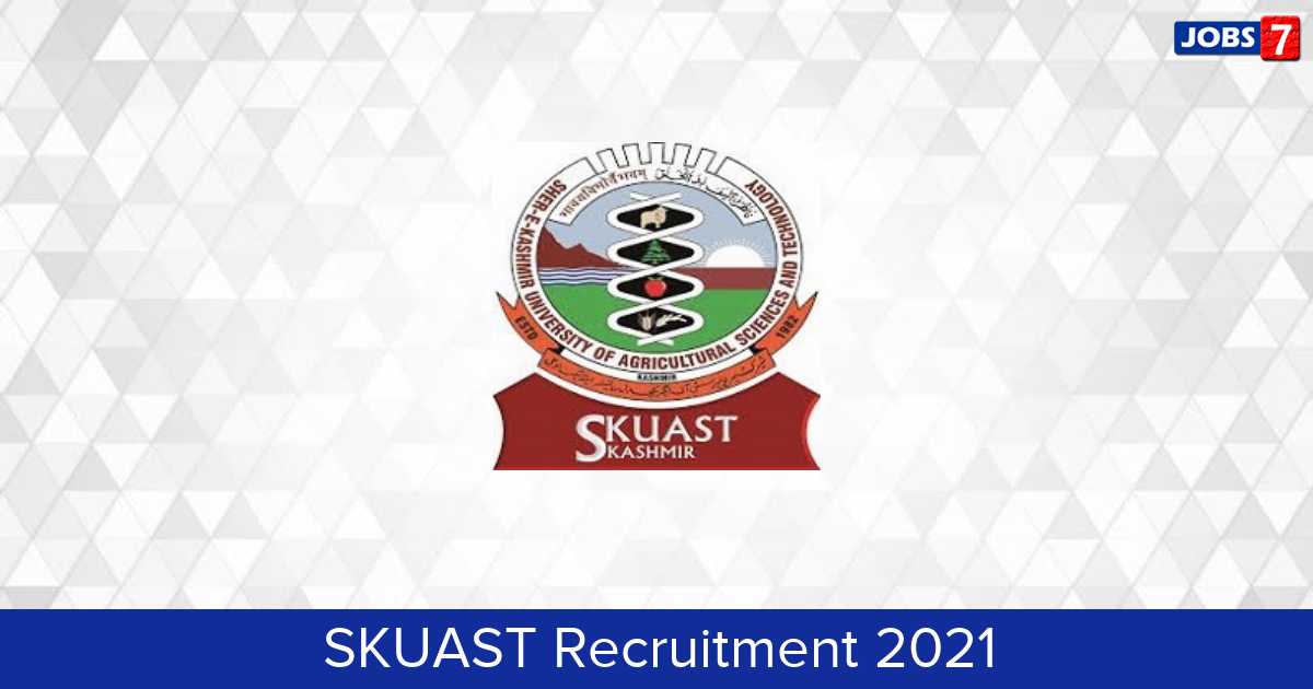 SKUAST Recruitment 2024:  Jobs in SKUAST | Apply @ www.skuastkashmir.ac.in