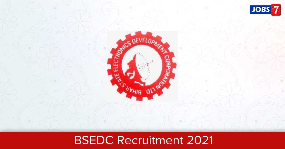 BSEDC Recruitment 2024:  Jobs in BSEDC | Apply @ bsedc.bihar.gov.in