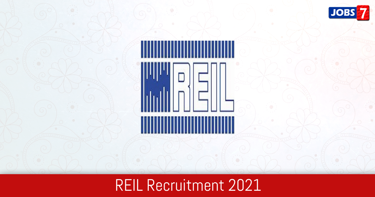 REIL Recruitment 2024:  Jobs in REIL | Apply @ www.reiljp.com