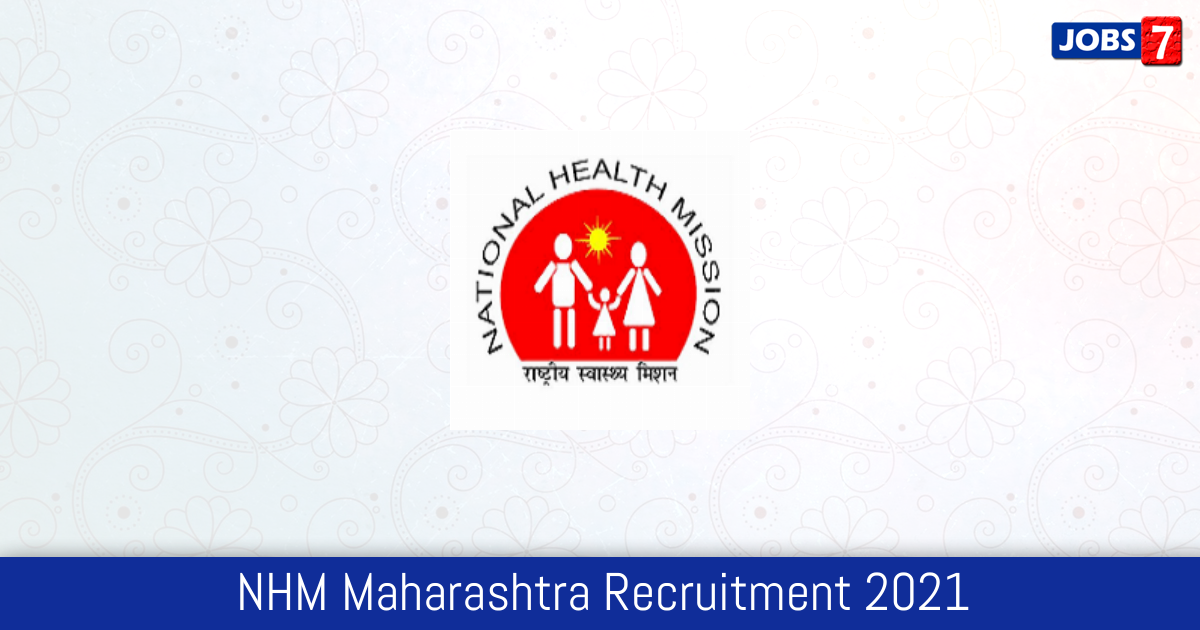 NHM Maharashtra Recruitment 2024: 112 Jobs in NHM Maharashtra | Apply @ nrhm.maharashtra.gov.in