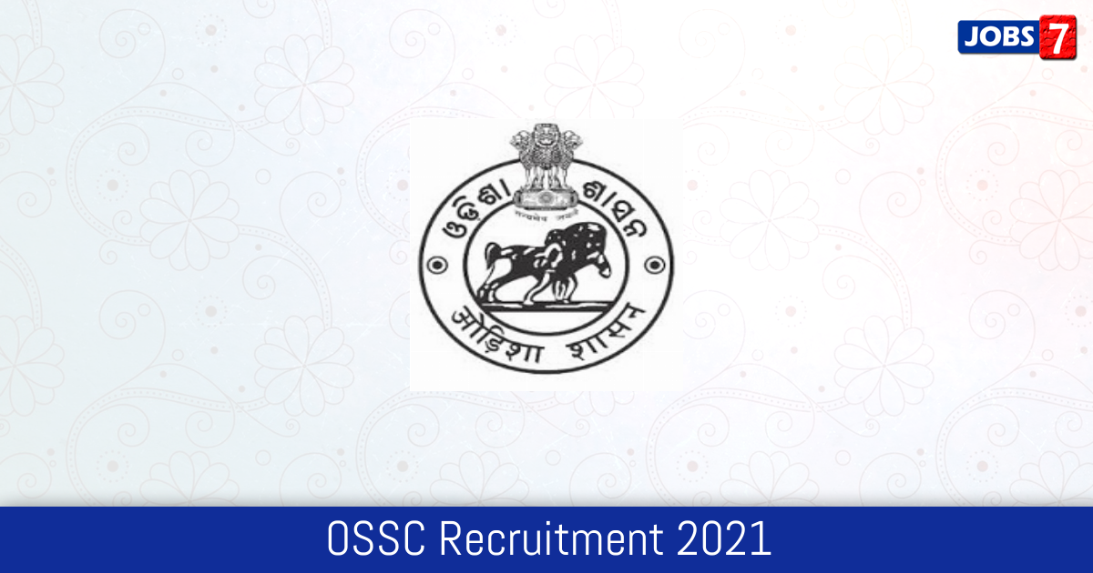 OSSC Recruitment 2024: 584 Jobs in OSSC | Apply @ www.ossc.gov.in