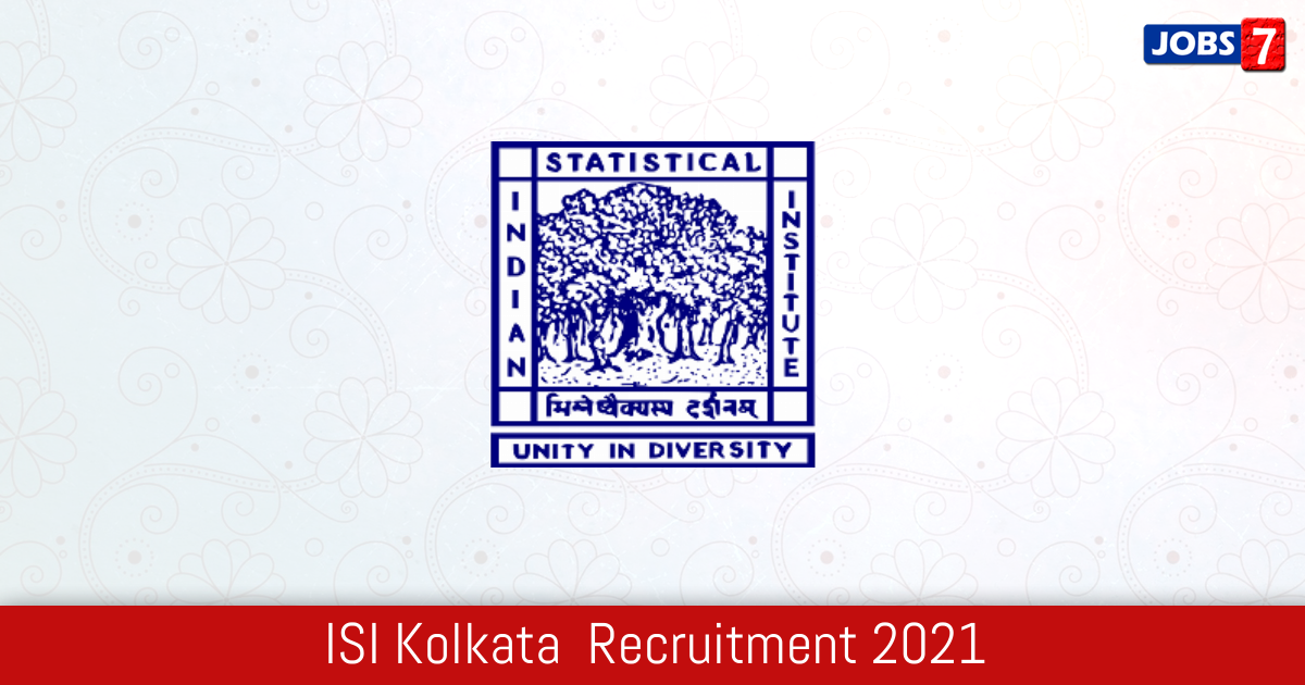 ISI Kolkata  Recruitment 2024:  Jobs in ISI Kolkata  | Apply @ www.isical.ac.in